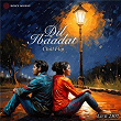 Dil Ibaadat (Chill Flip) | Lo-fi 2307, Kk & Pritam