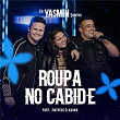 Roupa no Cabide (Ao Vivo) | Yasmin Santos, Matheus & Kauan