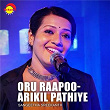 Oru Raapoo - Arikil Pathiye (Cover Version) | Sangeetha Sreekanth