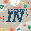 Locked In (I Am Secure) (Hyfi Kids) | Lifeway Kids Worship