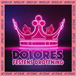 Festens drottning - SPED UP | Dolores