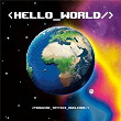 Hello World | Pinguini Tattici Nucleari