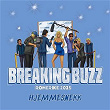 Breaking Buzz 2025 (Hjemmesnekk) | Gagberg, Lilwhlaker, Jonny