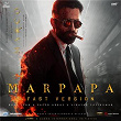 Marpapa (Fast Version) (From "Marco") | Saeed Abbas, Baby Jean & Vinayak Sasikumar