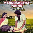 Mannukketha Ponnu (Original Motion Picture Soundtrack) | Gangai Amaran