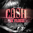 CASH N FLOUZ | Rap La Rue, Mel, Gorgy