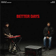 Better Days (Song Session) | Ryan Ellis & Essential Worship