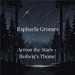 Across the Stars - Hedwig's Theme | Raphaela Gromes & Gabriella Victoria & Julian Riem