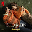 Ishq Mein (From "Nadaaniyan") | Sachin-jigar, Sachet Tandon & Asees Kaur