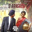 O Rangrez | Shankar Ehsaan Loy