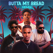 Butta My Bread (Remix) | Jzyno