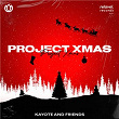 Christmas Dance Party (Project Xmas) | Kayote