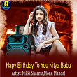Hapy Birthday To You Nitya Babu | Monu Mandal, Nikki Sharma, Amit Bhai & Raj Bhai