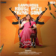 Dangerous House Wife - Theme Song (From "Bhamakalapam-2") | Prashanth R Vihari, Rehman & Yazin Nizar