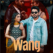 Wang | Samrit Sandhu & Jassi X