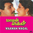 Maaman Magal (Original Motion Picture Soundtrack) | Adithyan, Kalidasan, Vaali & Gangai Amaran