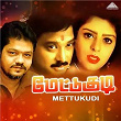 Mettukudi (Original Motion Picture Soundtrack) | Sirpy & Palani Bharathi