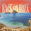 Back On Ibiza | Vogel & James Stefano