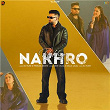 Nakhro | Dj Flow & Pranjal Dahiya