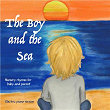 Nursery rhymes for baby and parent | The Boy & The Sea, Baby Sleep Music & Nursery Rhymes