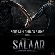 Sooraj Hi Chhaon Banke (From "Salaar Cease Fire - Hindi") | Ravi Basrur, Riya Mukherjee & Menuka Poudel
