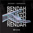 Rocker / Darkness | Rendah