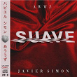 Suave | Javier Simon & Awwz