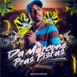 Da Marcone Pras Pistas | Mc Nego Da Marcone