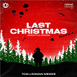 Last Christmas | Tcm & Roman Messer