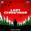 Last Christmas | Roman Messer