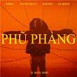 PHU PHÀNG | Kidsai, Lil Benny, Young Draco & Kewtiie