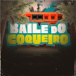 Baile do Coqueiro | Mc Caio Da Vm & Dj Md Oficial