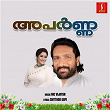 Aparna (Original Motion Picture Soundtrack) | Mc Vijayan & Chittoor Gopi
