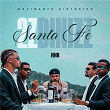 Santa Fé | 2zdinizz & Hhr