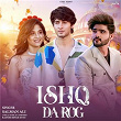 Ishq Da Rog | Salman Ali