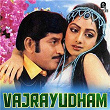 Vajrayudham (Original Motion Picture Soundtrack) | Chakravarthy & Mankombu Gopalakrishnan