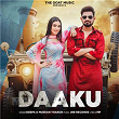 Daaku | Deepa & Muskan Thakur