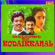 Welcome To Kodaikanal (Original Motion Picture Soundtrack) | Rajamani & Bichu Thirumala