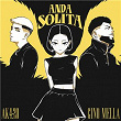 ANDA SOLITA | Ak4:20 & Gino Mella