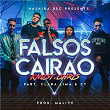 Falsos Cairão | Knust & Chris Mc