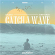 Catch A Wave | Dalexo & Eirik Næss