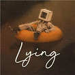 Lying | Miniz & Tryle