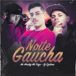 Noite Gaucha | Dj Cyclone, Mc Yago & Mc Wesley