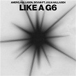 Like A G6 (feat. Julia Hallasen) | Amero, Hallasen & Devan