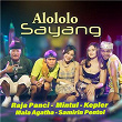 Alololo Sayang | Raja Panci, Mintul, Kepler, Mala Agatha & Samirin Pentol