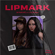 LIPMARK | M Naive & Liu Grace