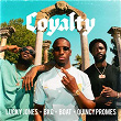 Loyalty (feat. Boat) | Lucky Jones, Quincy Promes & Bko