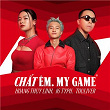 CH?T ÊM. MY GAME | Hoàng Thùy Linh, 16 Typh & Touliver