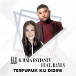 Terpuruk Ku Disini (feat. Rayen) | Kla Project & Maia Estianty