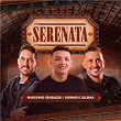 Serenata | Marcynho Sensação & Iguinho E Lulinha